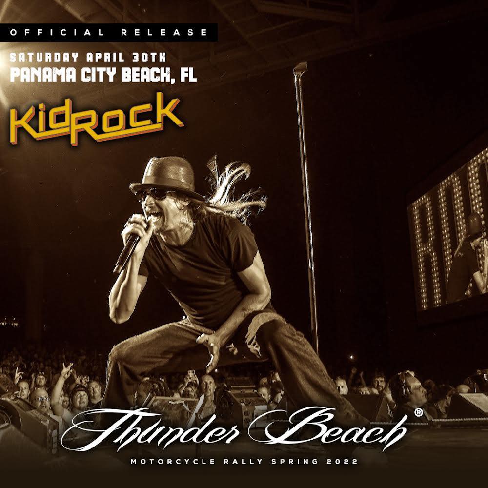 Kid Rock at Thunder Beach will rock the Florida panhandle motorcycle rally